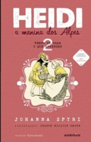 Capa do livro - Série Heidi, A menina dos Alpes 02 - Tempo de Usar...