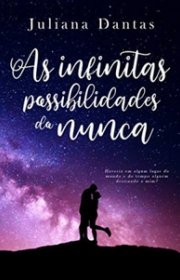 Capa do livor - As infinitas possibilidades do nunca