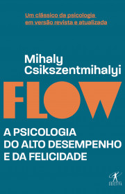 Capa do livor - Flow: A psicologia do alto desempenho e da felicid...