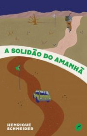 Capa do livor - A Solidão do Amanhã