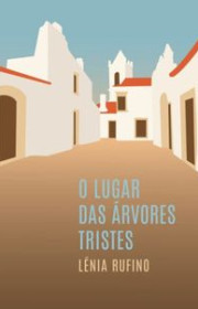 Capa do livor - O Lugar das Árvores Tristes