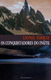 Capa do livor - Os Conquistadores do Inútil