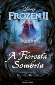 Capa do livor - Frozen II: A Floresta Sombria