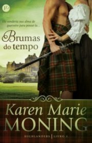 Capa do livor - Série Highlanders 01 - Brumas do Tempo