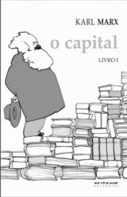 Capa do livor - O Capital - Livro I (Coleção Marx & Engels - Ed. B...