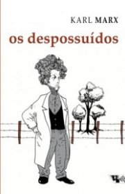 Capa do livor - Os Despossuídos (Coleção Marx & Engels)