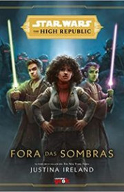 Capa do livor - Star Wars: The High Republic 05 - Fora das Sombras