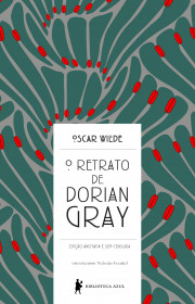 Capa do livor - O Retrato de Dorian Gray: Edição Anotada e sem cen...