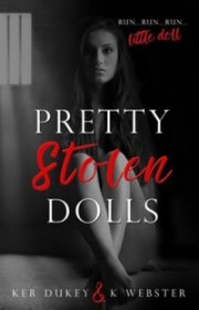 Capa do livor - Série Pretty Little Dolls 01 - Pretty Stolen Dolls...