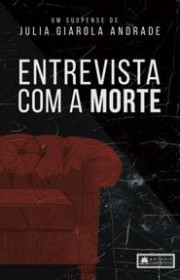 Capa do livor - Entrevista com a Morte