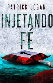 Capa do livor - Série Beckett Campbell 03 - Injetando Fé