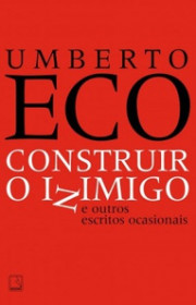 Capa do livor - Construir o inimigo e outros escritos ocasionais