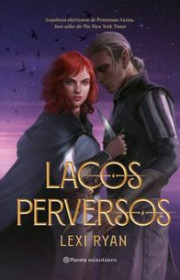 Capa do livor - Série Promessas Vazias 02 - Laços Perversos