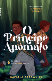 Capa do livor - Coleção Abraqueerdabra 06 - O Príncipe Anômalo