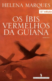 Capa do livor - Os Íbis Vermelhos da Guiana