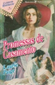 Capa do livor - Clássicos Históricos 10 - Promessas de Casamento (...