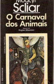 Capa do livor - O Carnaval dos Animais (Coleção Prestígio)