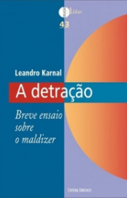 Capa do livor - A Detração