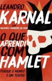 Capa do livor - O que Aprendi com Hamlet