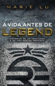 Capa do livor - Legend 0.5 - A Vida Antes de Legend