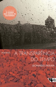 Capa do livor - A Transparência do Tempo