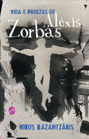 Capa do livor - Vida e proezas de Aléxis Zorbás