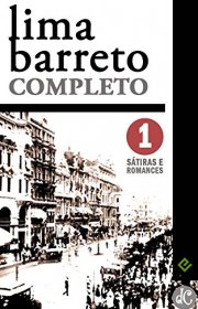 Capa do livor - Lima Barreto Completo I: Sátiras e Romances Comple...