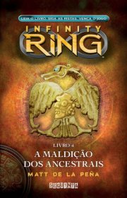 Capa do livor - Série Infinity Ring 04 – A Maldição dos Ancestrais