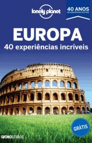 Capa do livor - Europa - 40 Experiências Incríveis