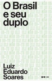 Capa do livor - O Brasil e seu Duplo