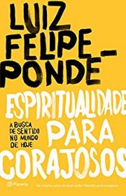 Capa do livor - Espiritualidade para Corajosos