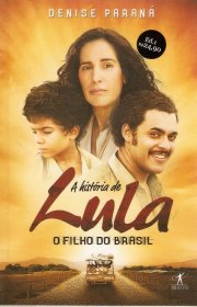 Capa do livor - A História de Lula - O Filho do Brasil