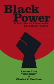 Capa do livor - Black Power: A política de libertação nos Estados...