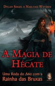 Capa do livor - A Magia de Hécate