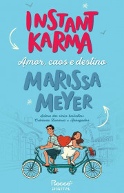 Capa do livor - Instant Karma: Amor, caos e destino