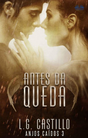 Capa do livor - Série Anjos Caídos 03 - Antes da Queda