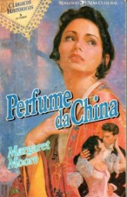 Capa do livor - Clássicos Históricos 03 - Perfume da China 