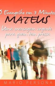 Capa do livor - O Evangelho em 3 Minutos: Mateus