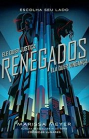 Capa do livor - Série Renegados 01  - Renegados