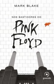 Capa do livor - Nos Bastidores do Pink Floyd