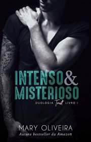 Capa do livor - Duologia Trust 01 - Intenso & Misterioso