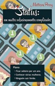 Capa do livor - Status: Em Muitos Relacionamentos Complicados