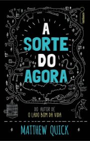 Capa do livor - A Sorte do Agora