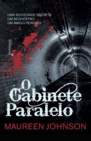 Capa do livor - Série Sombras de Londres 03 - O Gabinete Paralelo