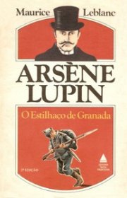 Capa do livor - Arsène Lupin 06 - O Estilhaço de Granada