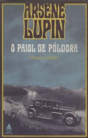 Capa do livor - Arsène Lupin: O Paiol de Pólvora