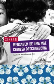 Capa do livor - Mensagem de Uma Mae Chinesa Desconhecida