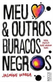 Capa do livor - Meu Coração e Outros Buracos Negros