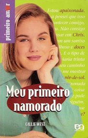 Capa do livro - Coleção Primeiro Amor 11 - Meu Primeiro Namorado