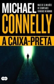 Capa do livor - Série Harry Bosch 16 - A Caixa-Preta